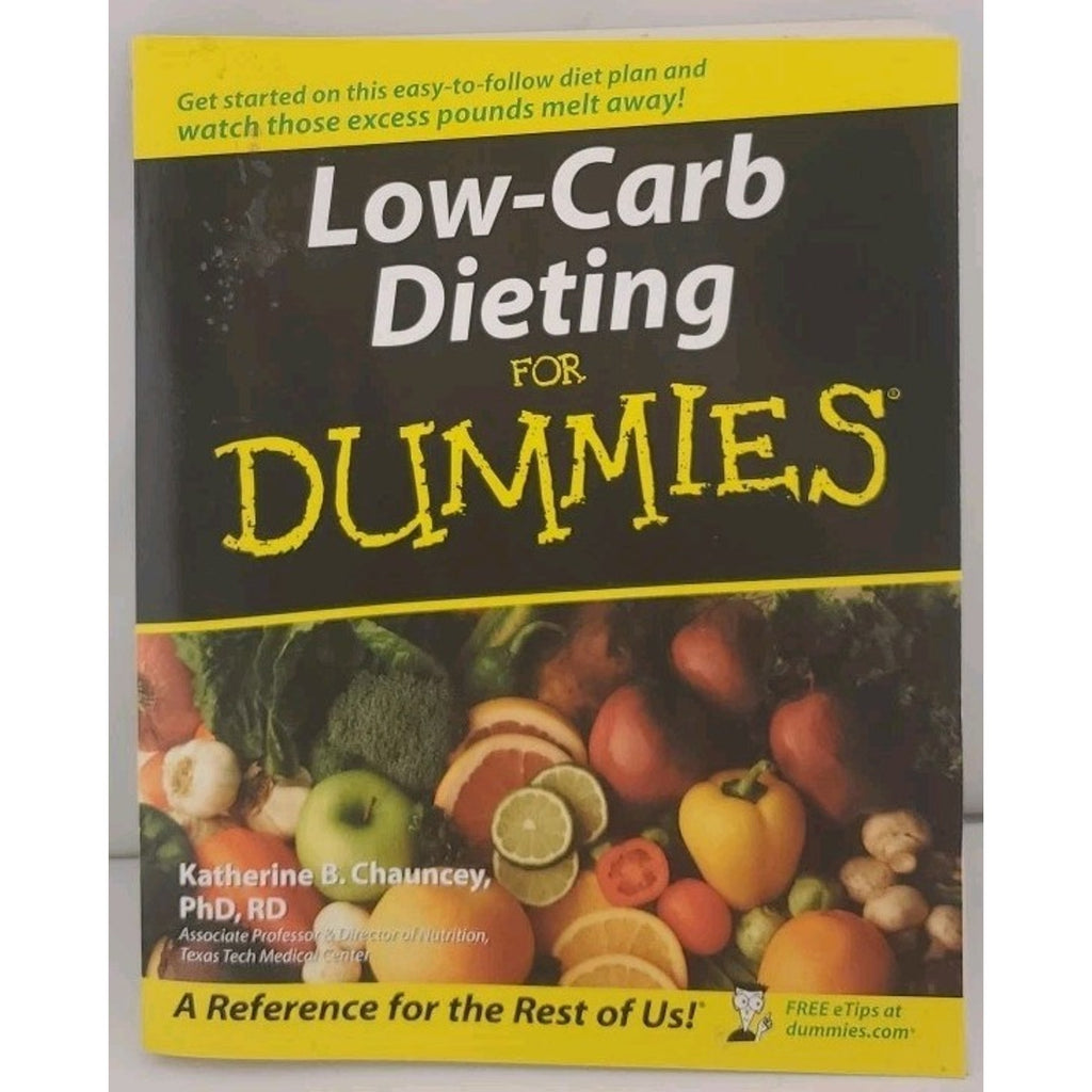 Low-Carb Dieting For Dummies - Katherine B. Chauncey
