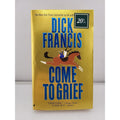 Come to Grief by Dick Francis (1996, Mass Market)