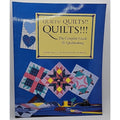Quilts! Quilts!! Quilts!!! : The Complete Guide to Quiltmaking by Laura