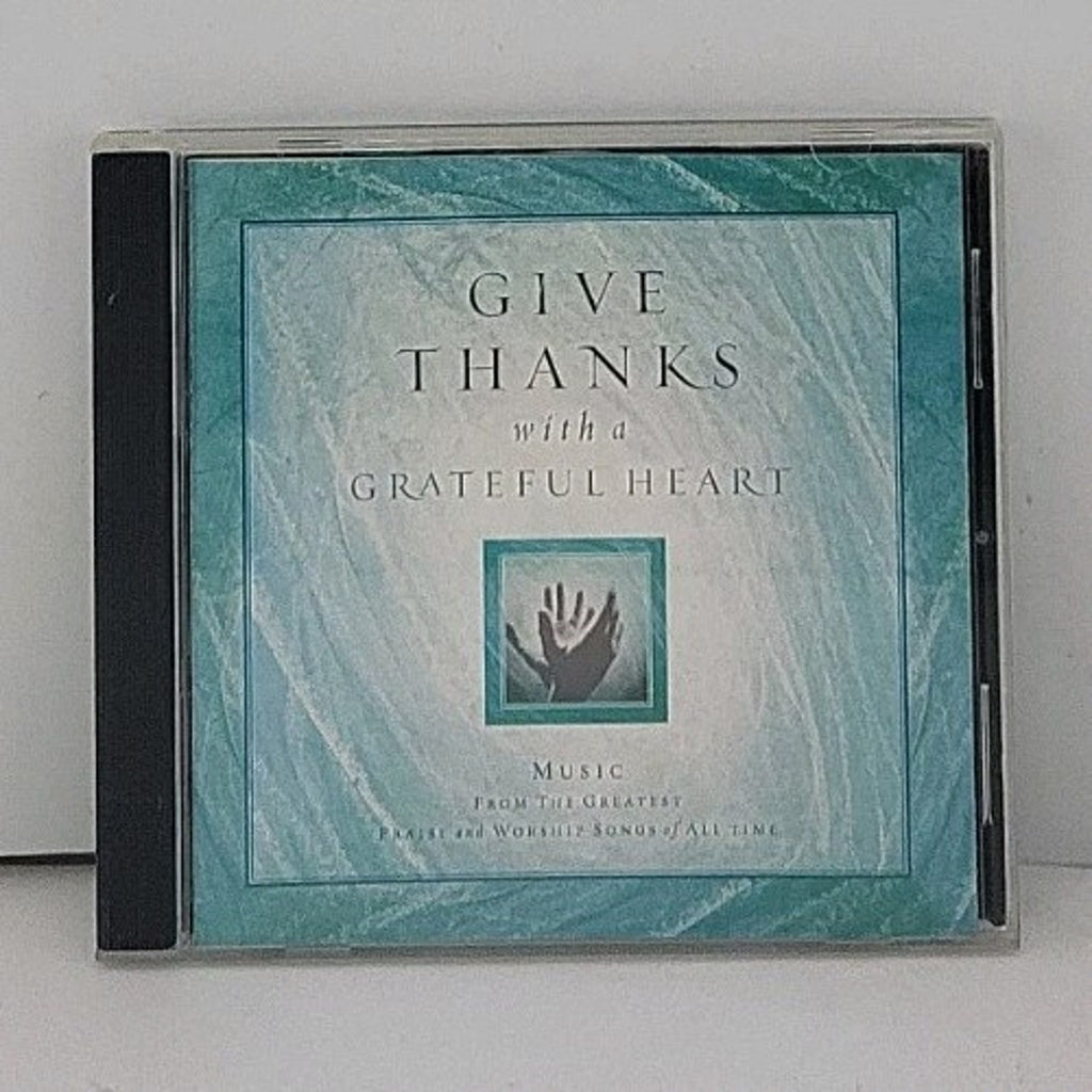 Give Thanks With A Grateful Heart (2002 Integrity Music, CD)