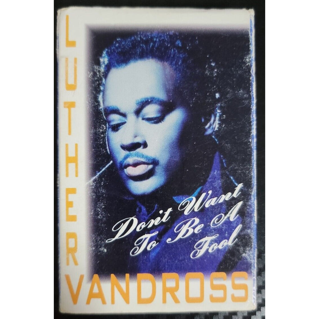 Don't Want to Be a Fool [Cassette Single] [Single] by Luther Vandross (Cassette,