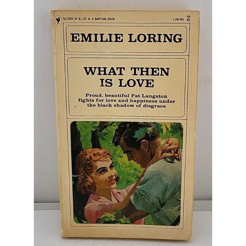What Then Is Love By Emilie Loring