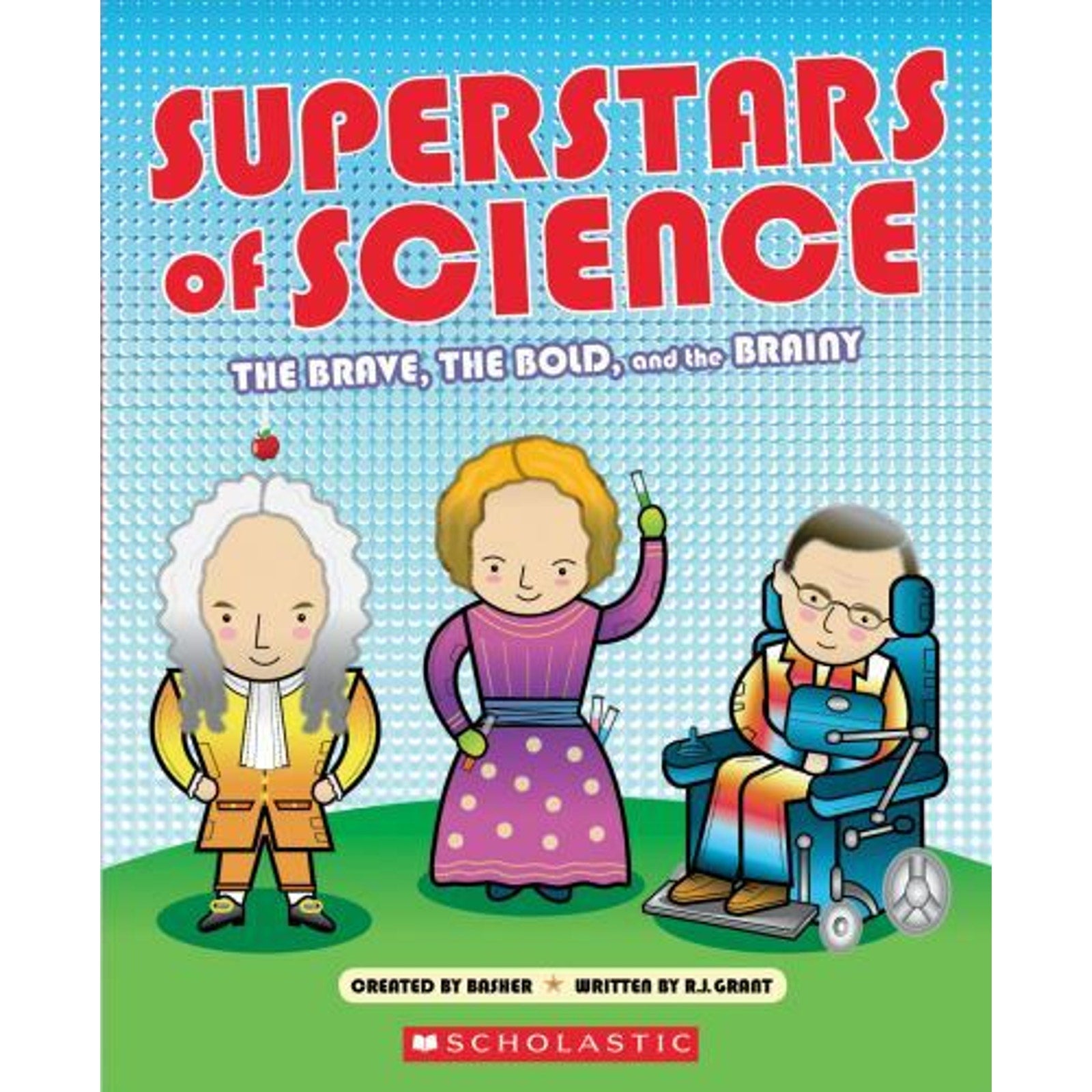 Superstars of Science by R. G. Grant (2015, Trade Paperback)