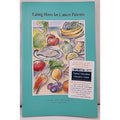 Eating Hints for Cancer Patients by National Institutes Staff (2006, Trade...