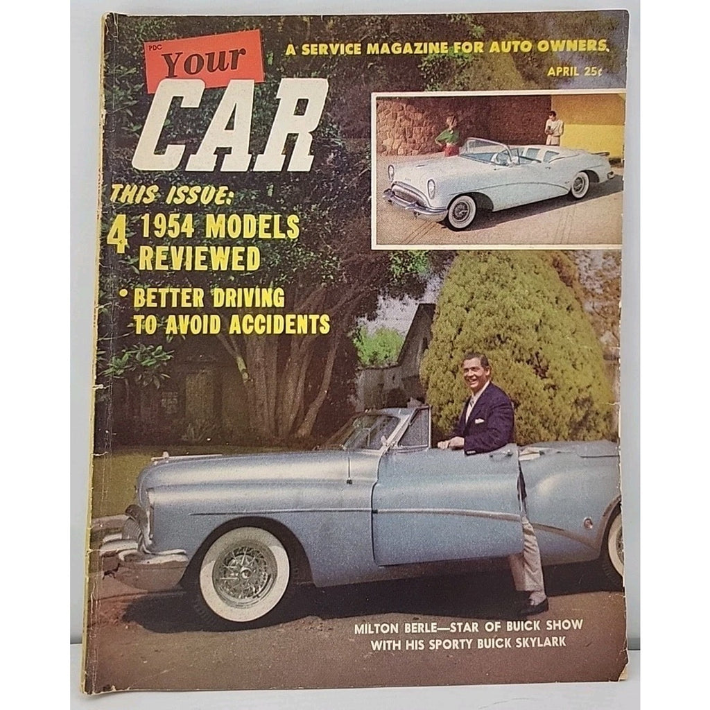Your Car Magazine - April 1954 - Volume 1 Number 5