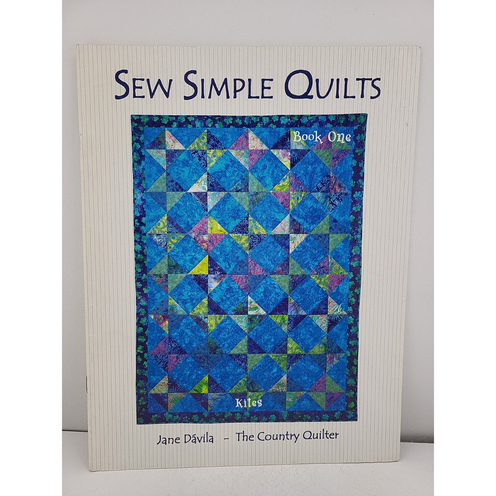 Sew Simple Quilts By Jane Davila