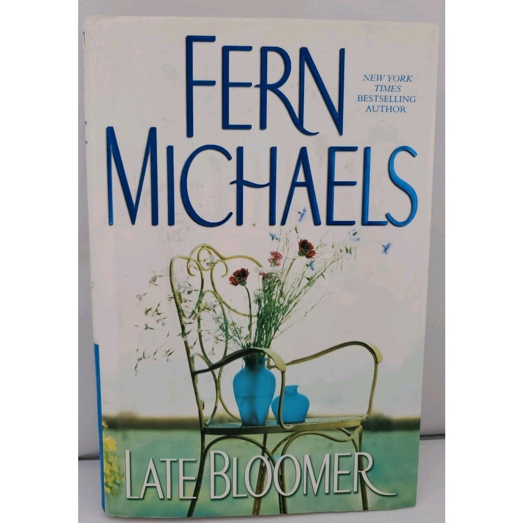 Late Bloomer by Fern Michaels (2003, Hardcover)