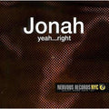 Yeah Right (The Remixes) [CD/12"] [Single] by Jonah (CD)