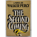 1980 The Second Coming Walker Percy Novel Hardcover Farrar Straus Giroux