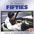 The Fabulous Fifties: Those Wonderful Years [Single Disc] by Various Artists(CD)