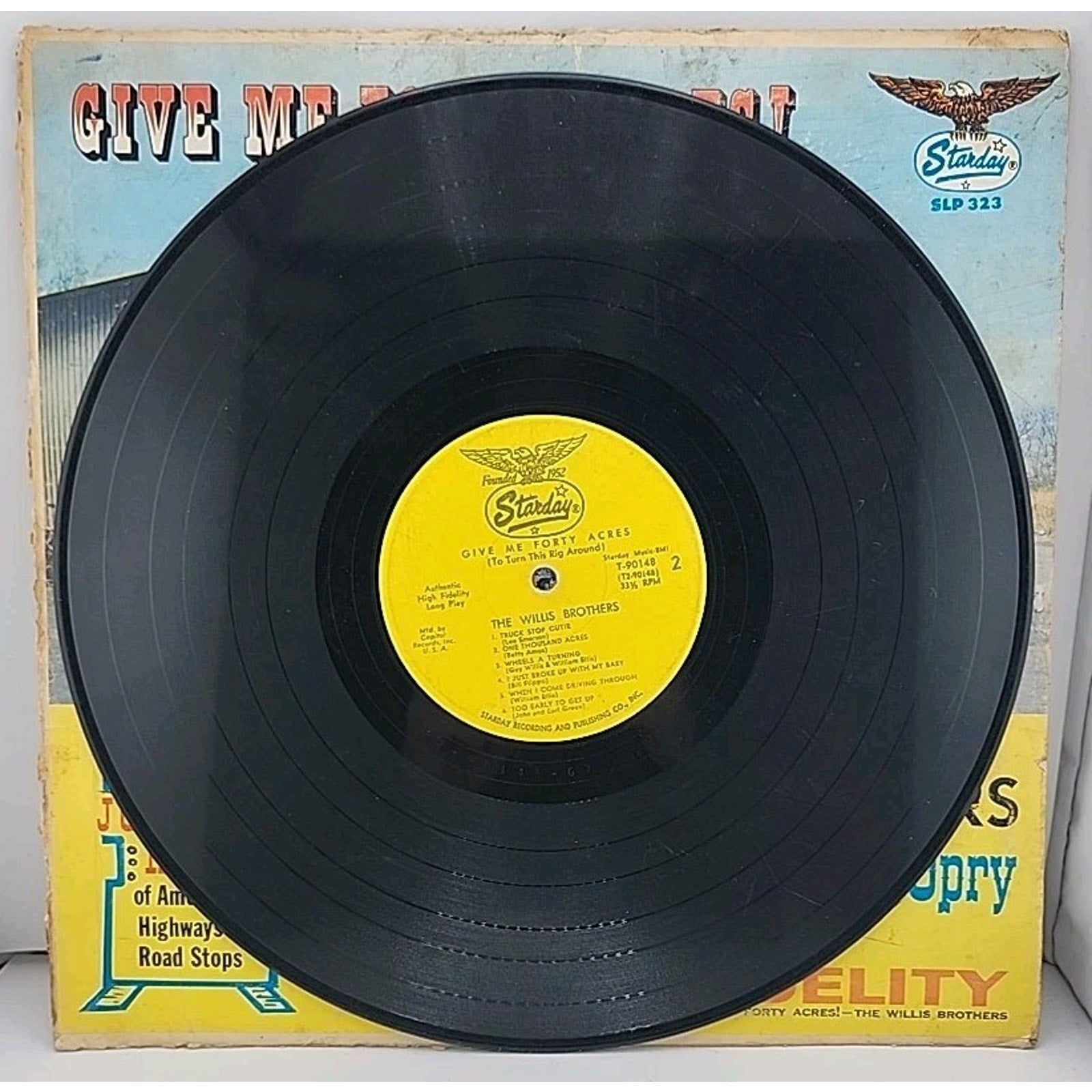 Give Me Forty Acres! To Turn This Rig Around by The Willis Brothers Vinyl Record