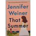 That Summer : A Novel by Jennifer Weiner (2021, Hardcover)
