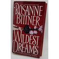 Wildest Dreams by Rosanne Bittner (1994, Mass Market)