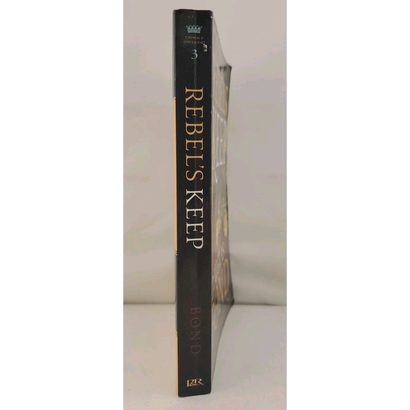 Rebel's Keep Perfect Douglas Bond (Paperback)