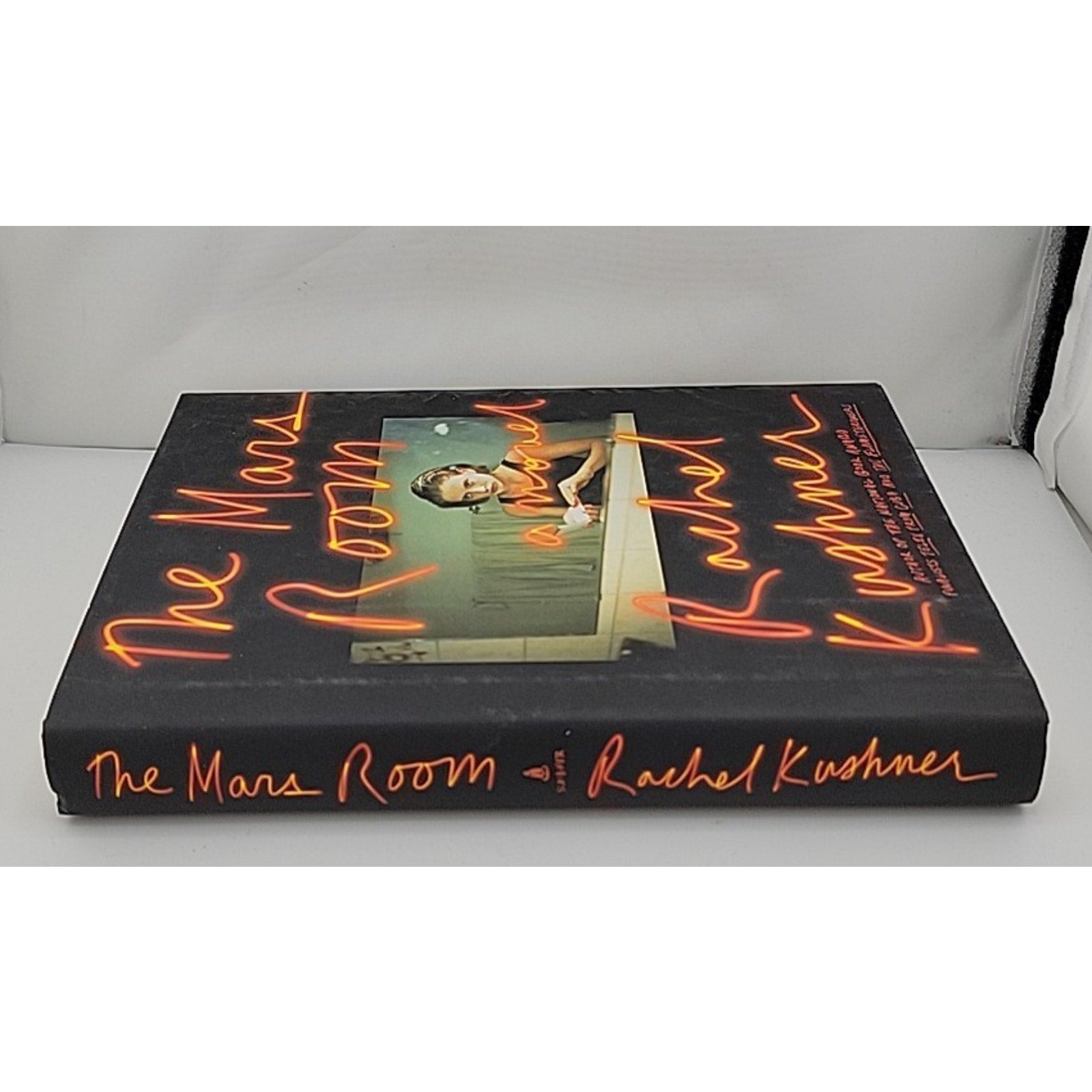 Mars Room : A Novel by Rachel Kushner (2018, Hardcover)