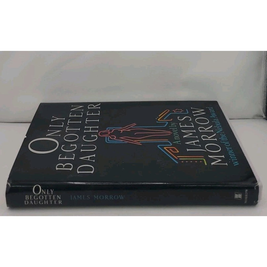 Only Begotten Daughter Hardcover James Morrow