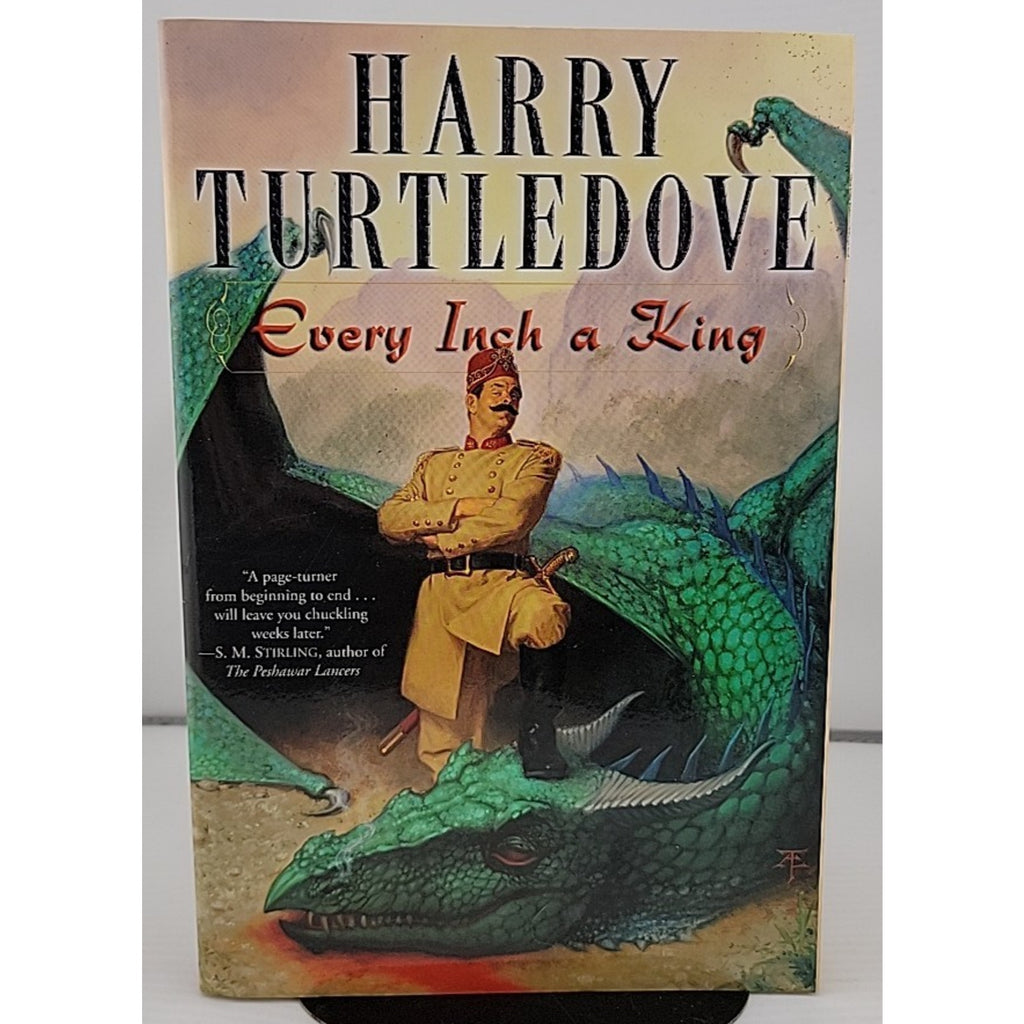 Every Inch a King : A Novel by Harry Turtledove (2007, Paperback)
