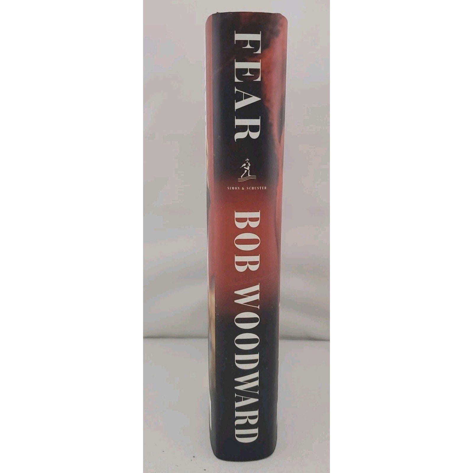 Fear : Trump in the White House by Bob Woodward (2018, Hardcover)