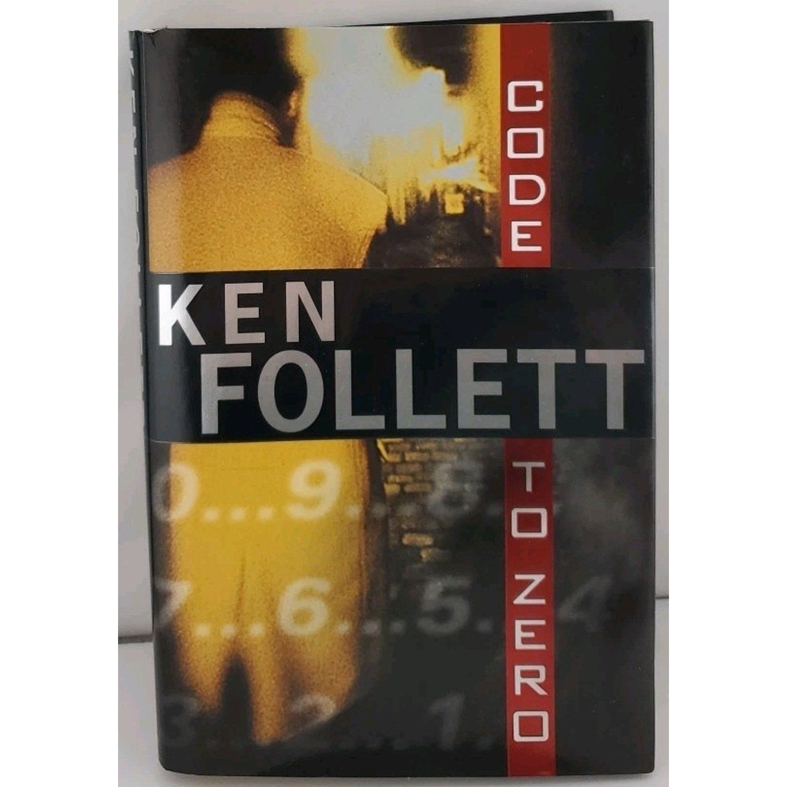 Code to Zero by Ken Follett (2000, Hardcover)