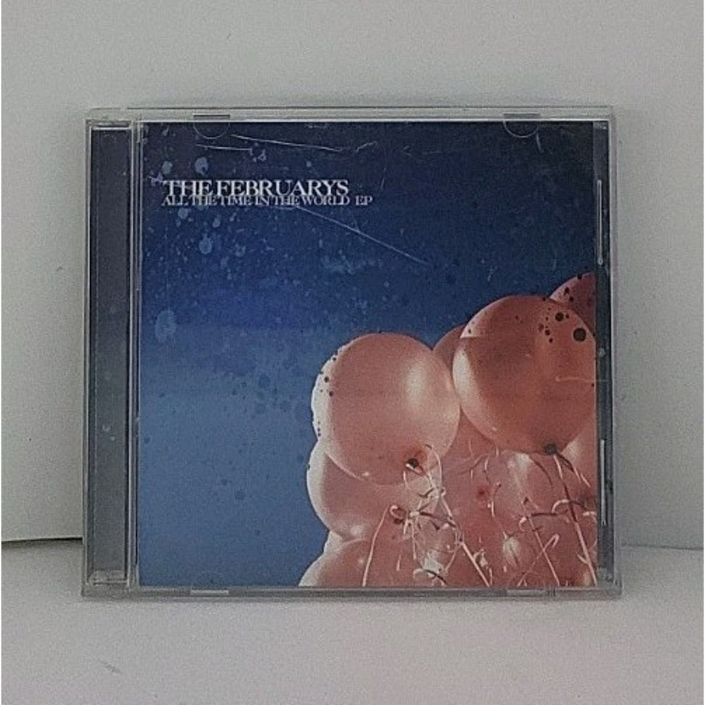 All The Time In The World EP By The Februarys CD