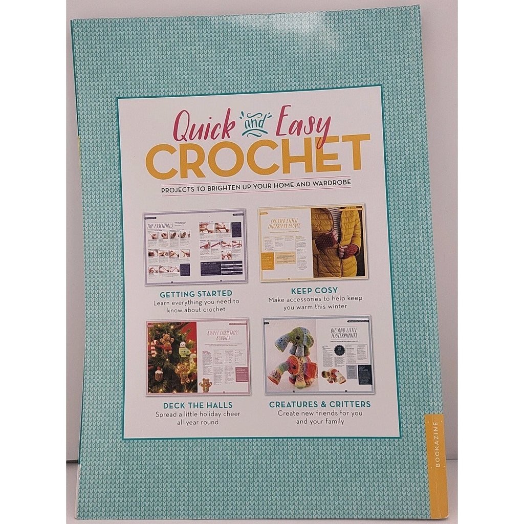 Quick And Easy Crochet - Projects To Brighten Up Your Home And Wardrobe