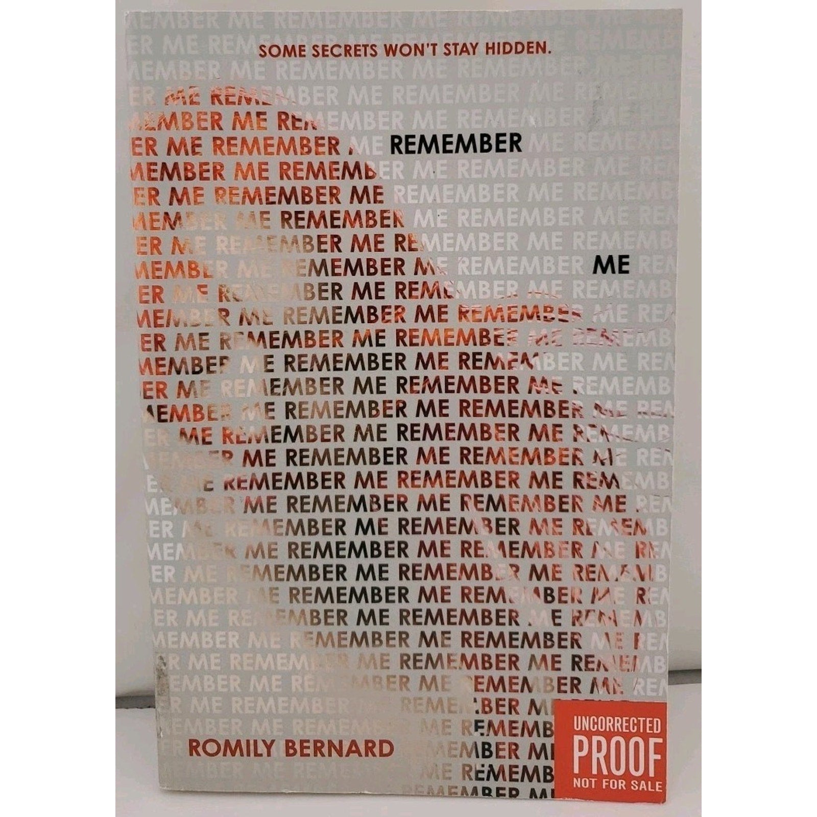 Remember Me by Romily Bernard (2016, Trade Paperback)