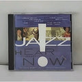 Smooth Jazz Hear and Now - 2003 CD VA Norman Brown Chris Botti Dave Koz Fourplay