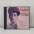 Trouble Is a Man by Sarah Vaughan (CD, 1995)