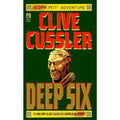 Dirk Pitt Ser.: Deep Six by Clive Cussler (1990, Trade Paperback)