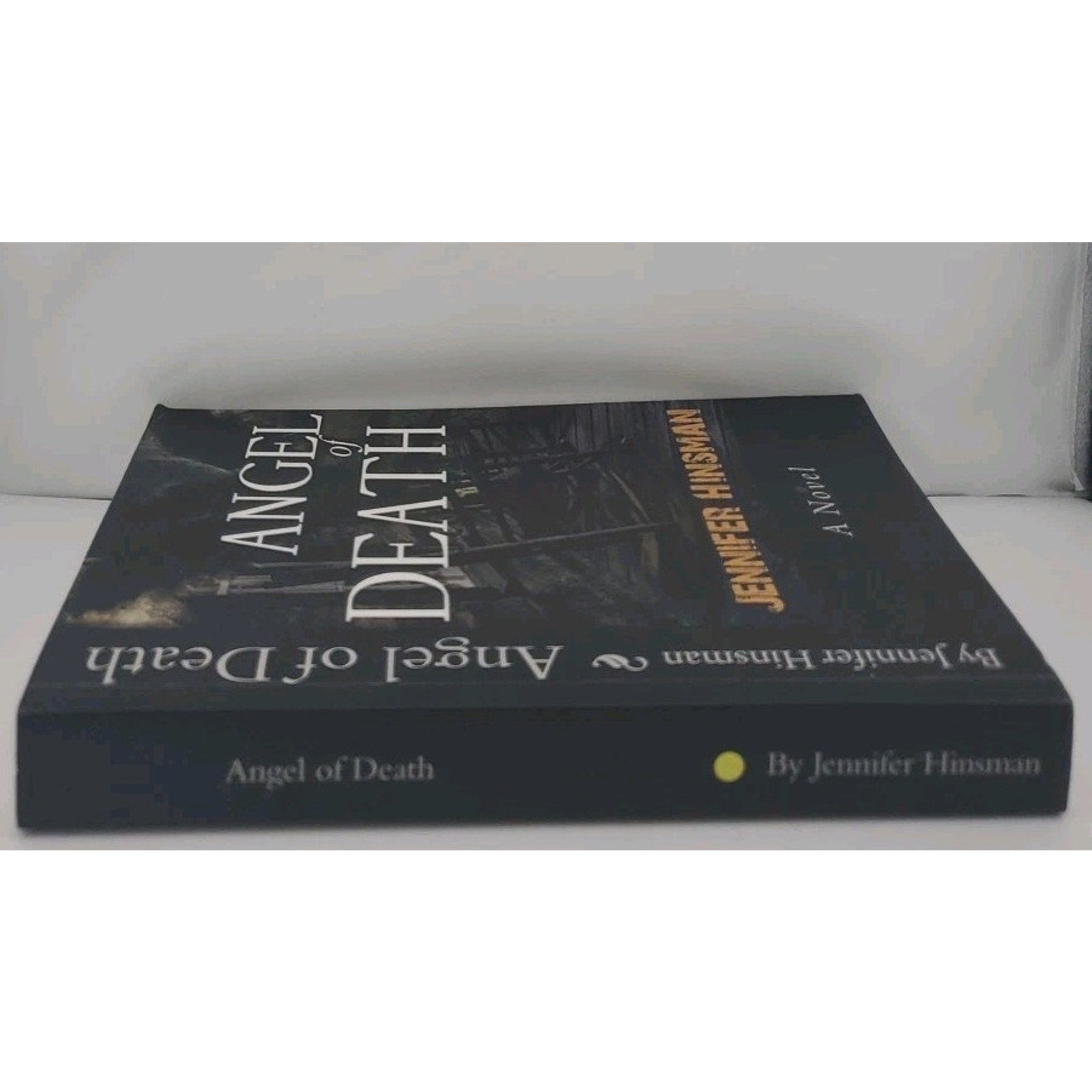 Angel of Death by Jennifer Hinsman (2014, Trade Paperback)