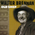Old Shep by Walter Brennan (CD, 2000)