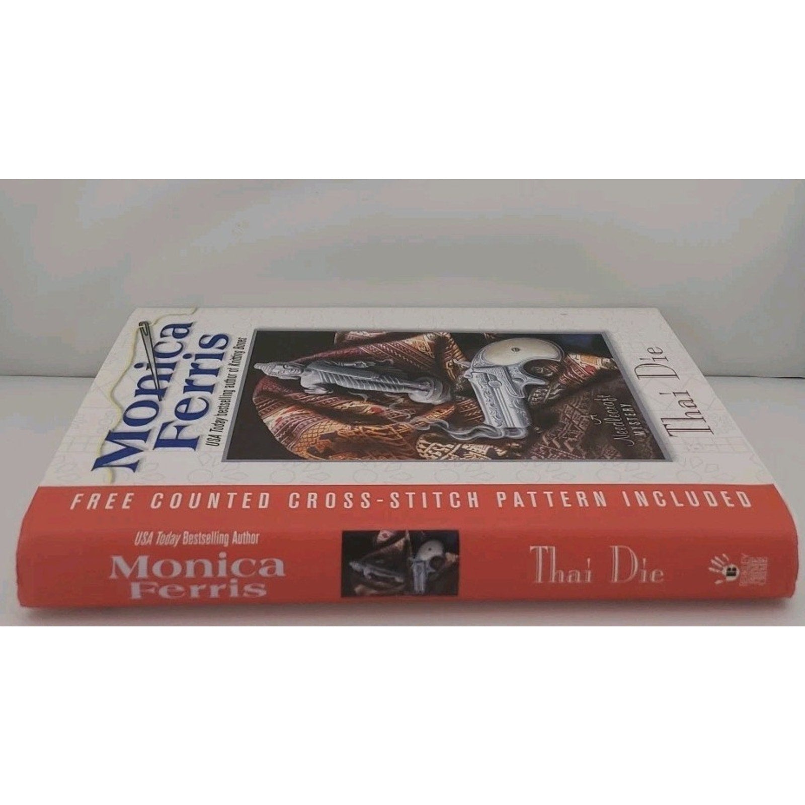 Thai Die by Monica Ferris (2008, Hardcover)