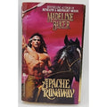 Apache Runaway by Madeline Baker (1995, Trade Paperback)