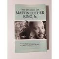 Newmarket Words of Ser.: The Words of Martin Luther King, Jr : Second Edition by