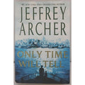 Only Time Will Tell by Jeffrey Archer (2011, Hardcover)