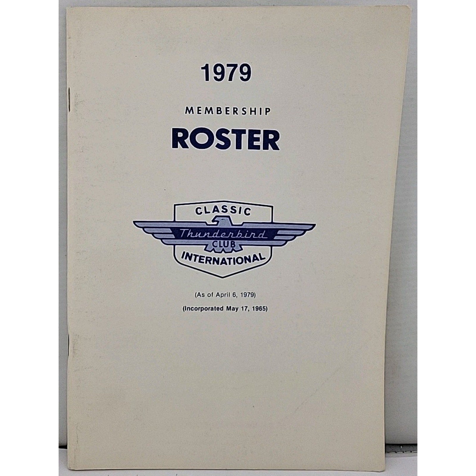 The Classic Thunderbird Membership Roster 1979