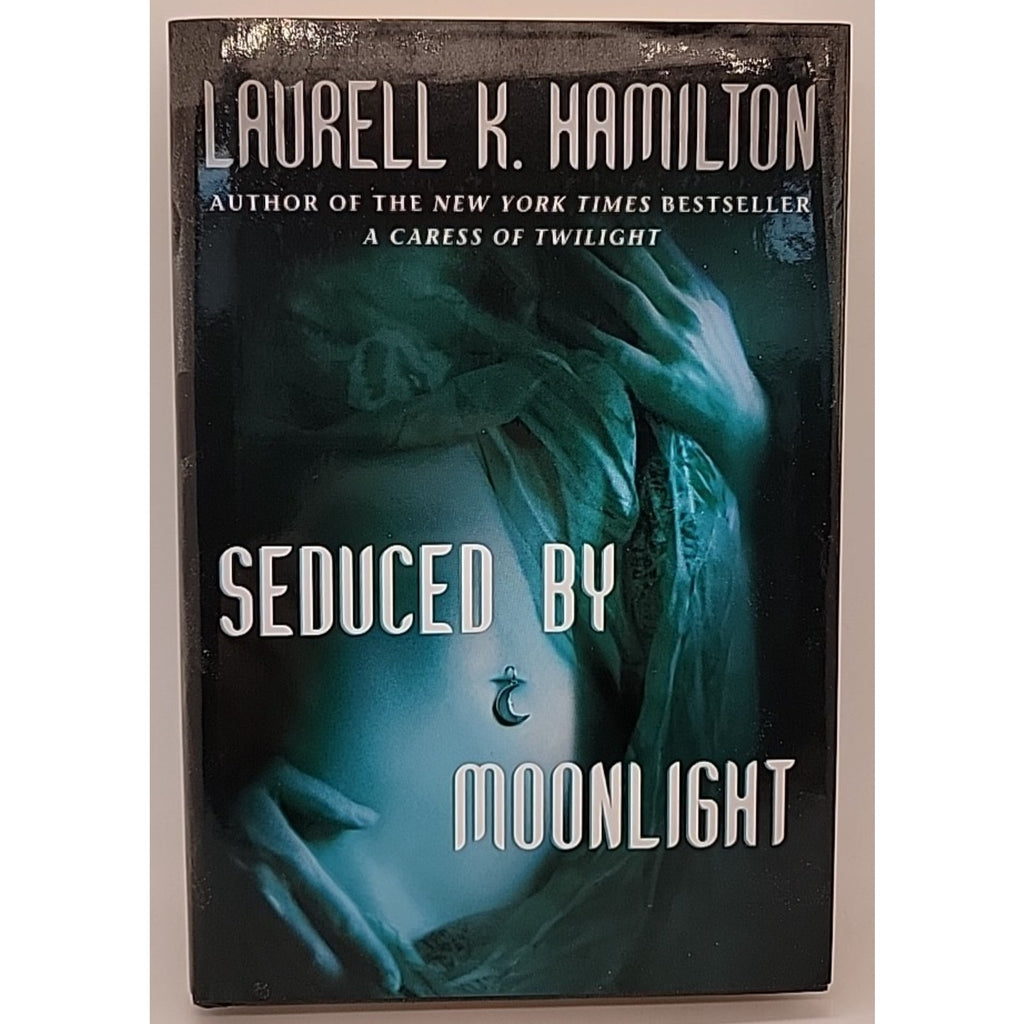 Seduced by Moonlight by Laurell K. Hamilton (2004, Hardcover)