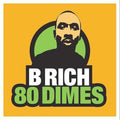 80 Dimes [Clean] [Edited] by B Rich (CD, Jun-2002, Atlantic (Label))