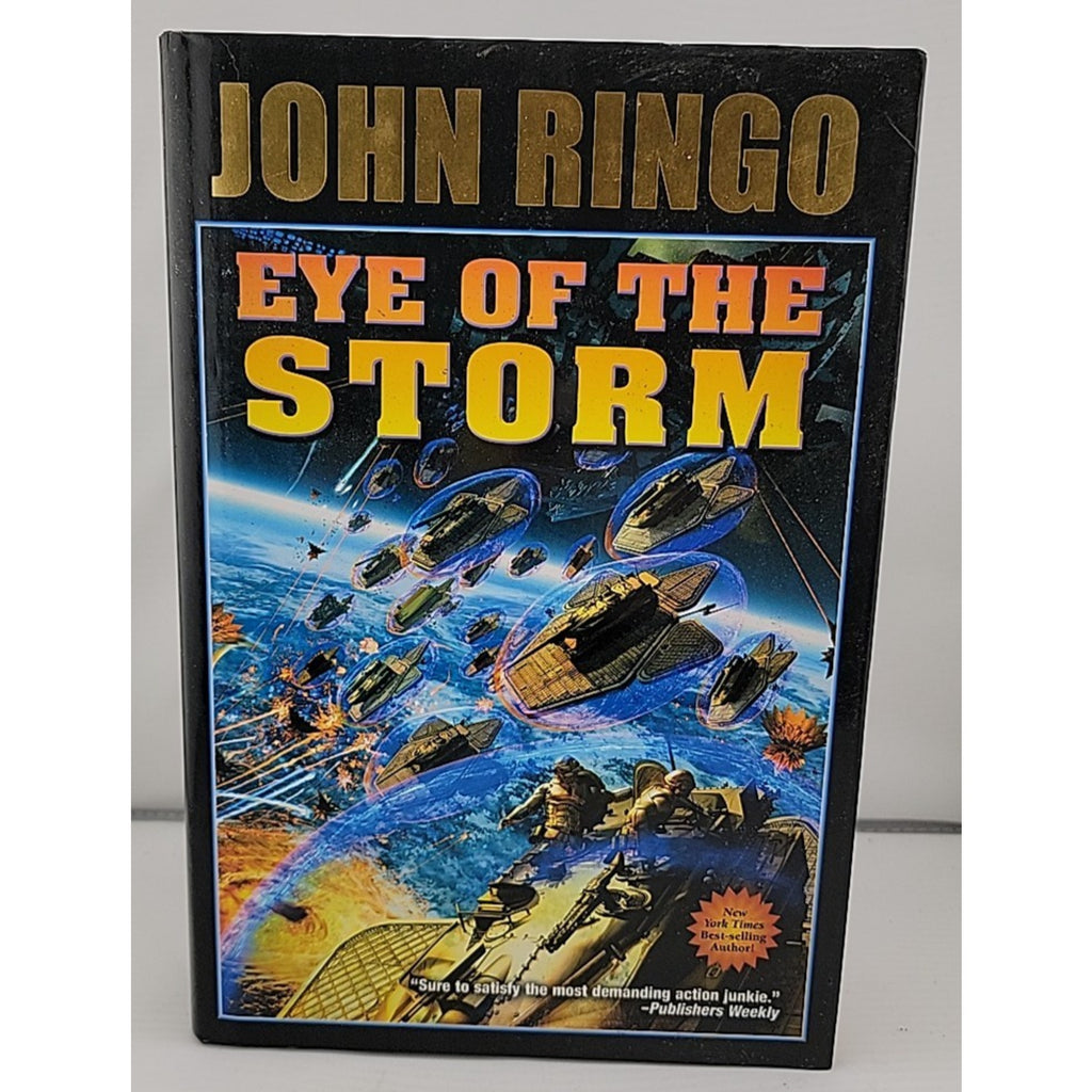 Eye of the Storm by John Ringo (2009, Hardcover)