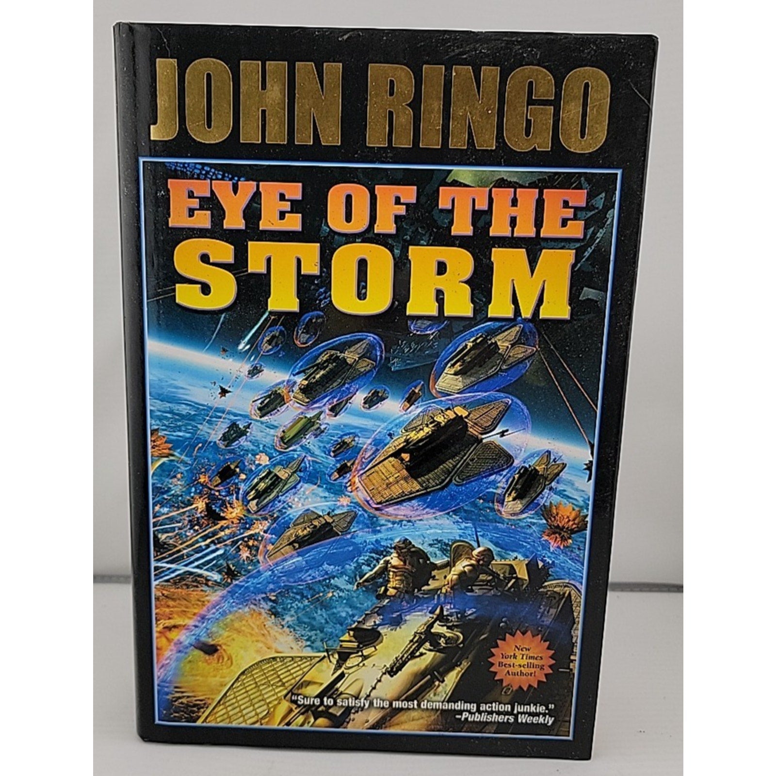 Eye of the Storm by John Ringo (2009, Hardcover)