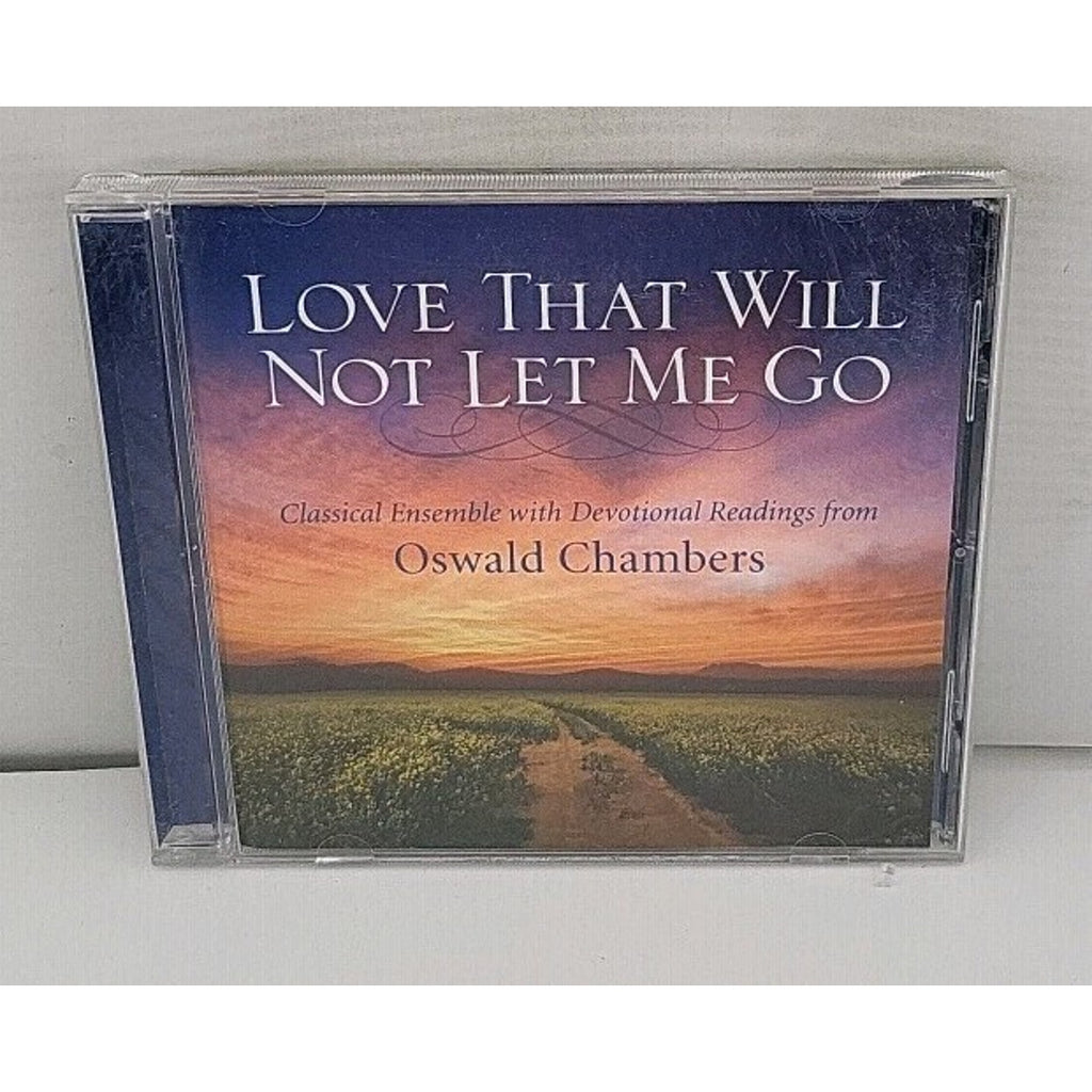 Love That Will Not Let Me Go CD Oswald Chambers Readings