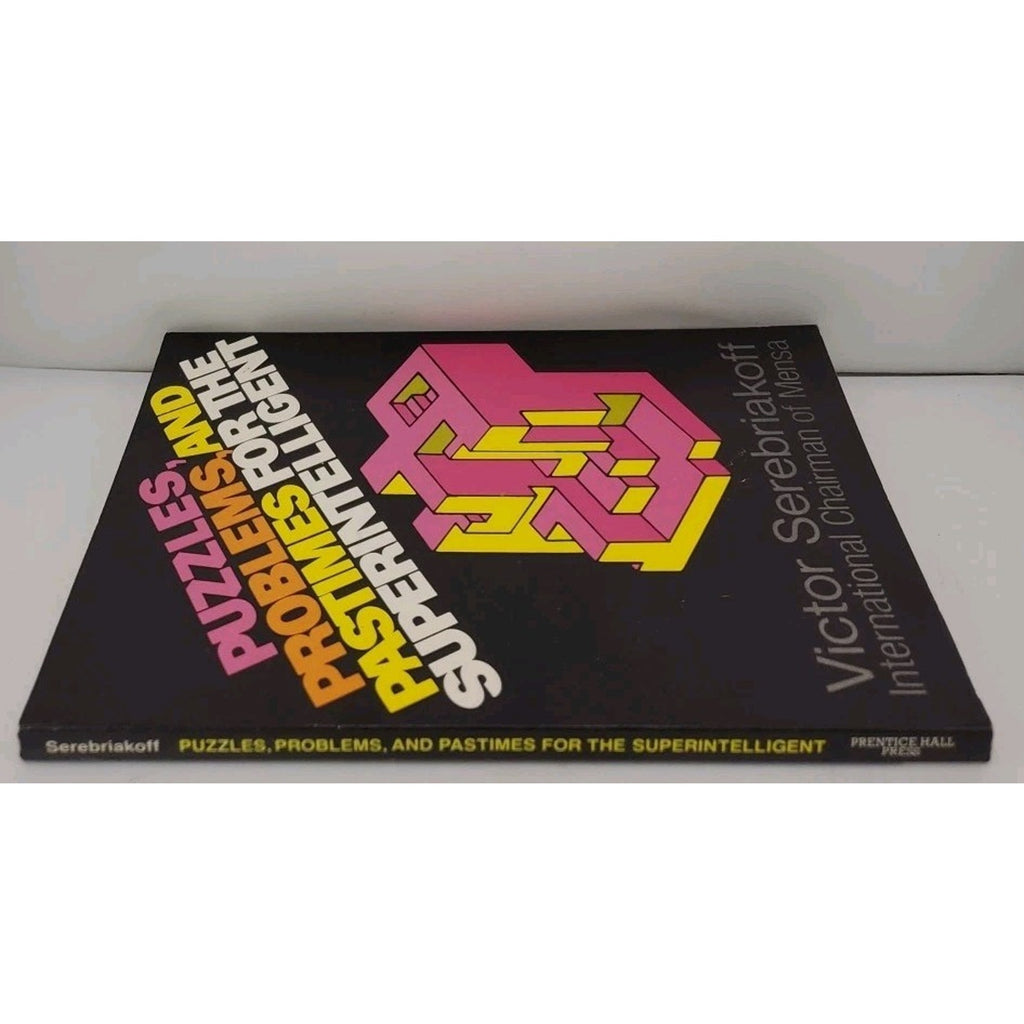 Puzzles, Problems, And Pastimes For The Superintelligent By Victor Serebriakoff