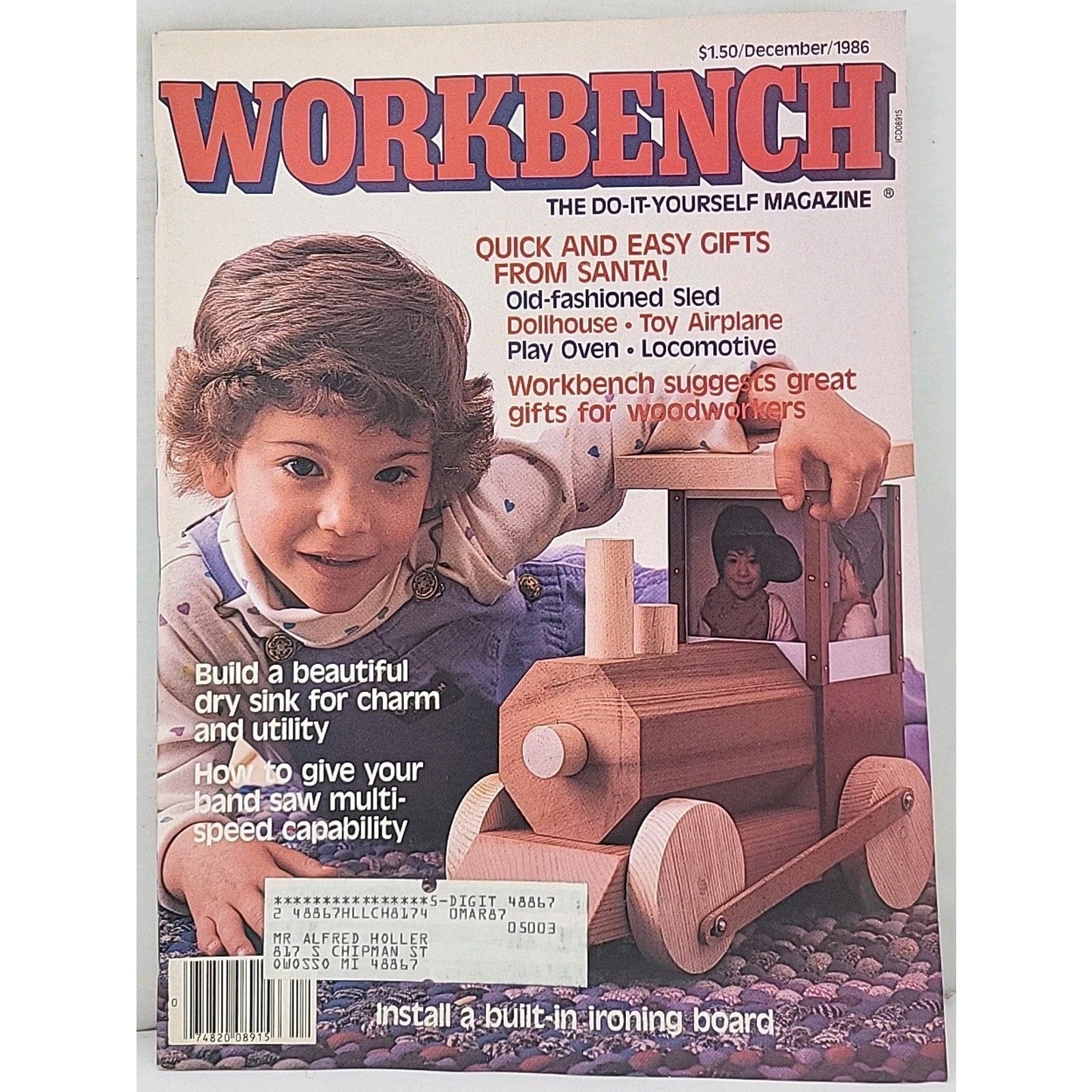 Workbench The Do-It-Yourself Magazine - December 1986 - Volume 42 Number 6