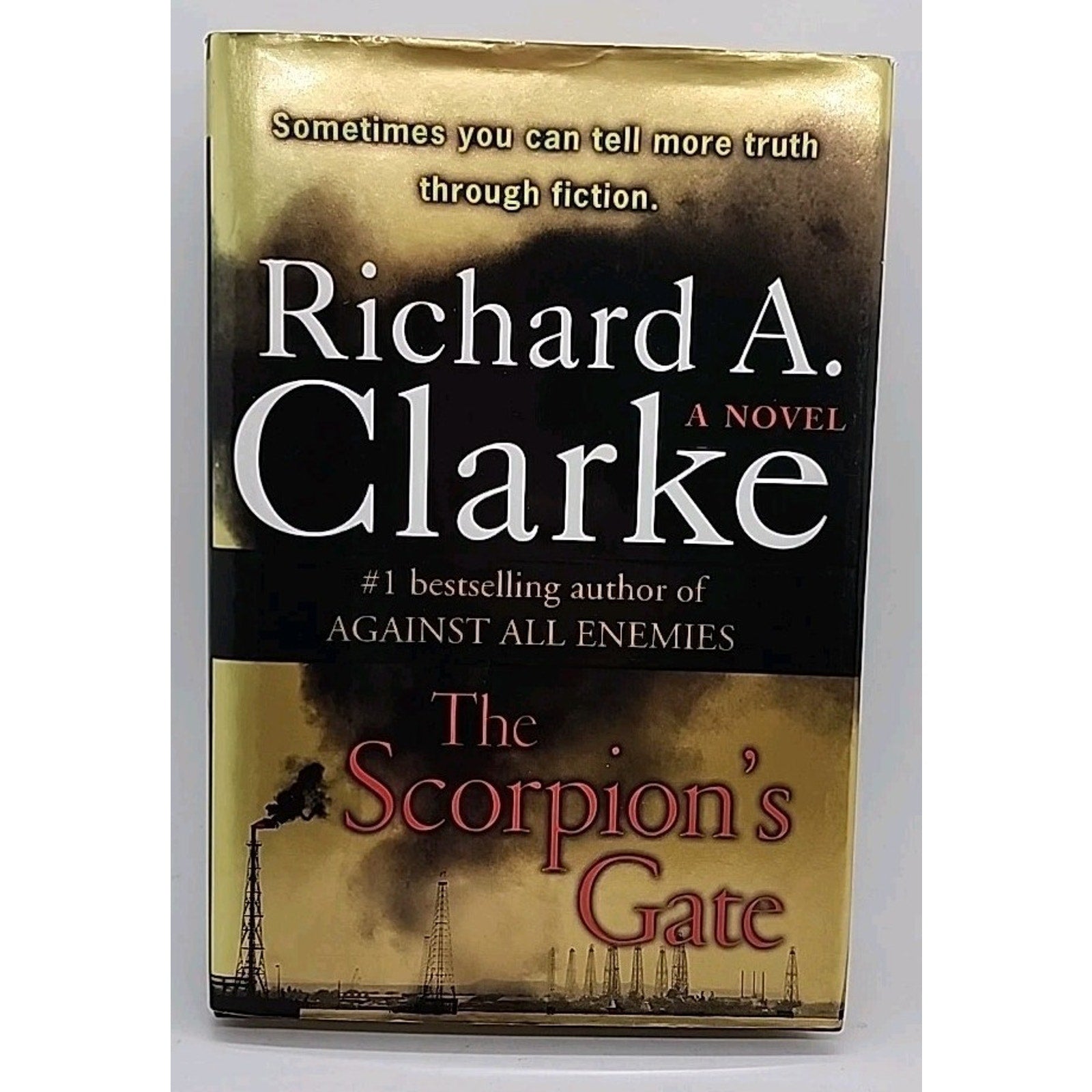 Scorpion's Gate by Richard A. Clarke (2005, Hardcover)