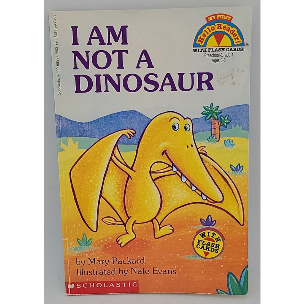 I Am Not a Dinosaur by Mary Packard (1997, Paperback)