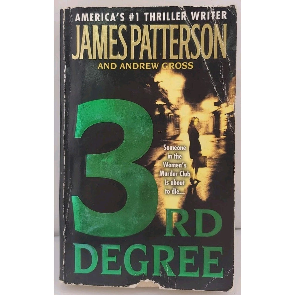 3rd Degree by James Patterson and Andrew Gross (2005, Library Binding)