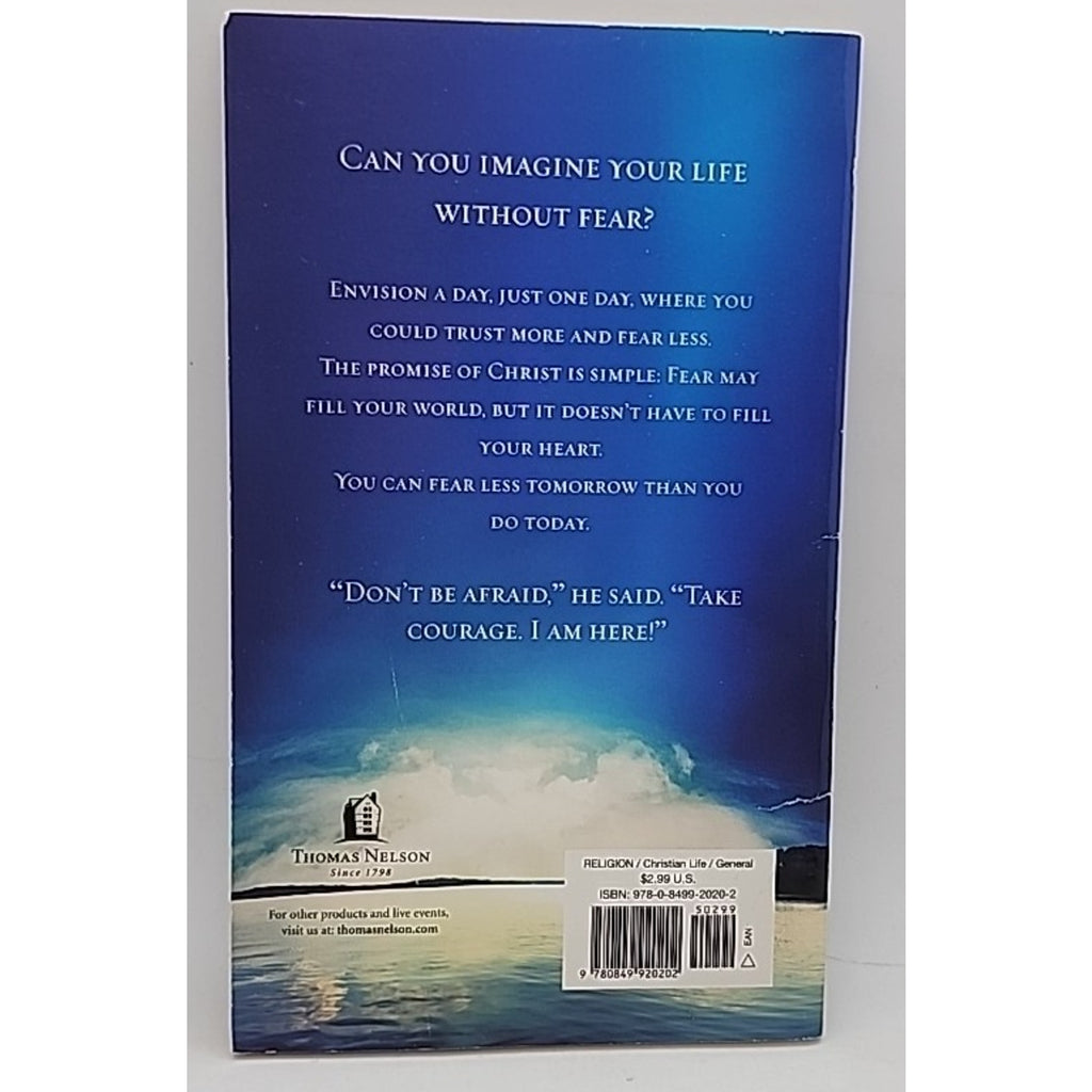 Imagine Your Life Without Fear by Max Lucado (2009, Trade Paperback)