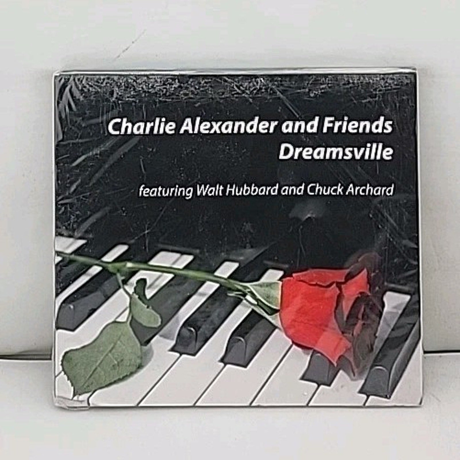 Charlie Alexander Dreamsville Walt Hubbard Chuck Archard Music (CD) *Brand New*
