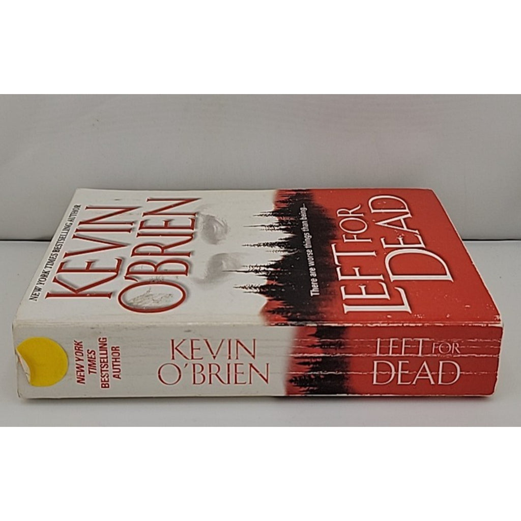 Left for Dead by Kevin O'Brien (2006, Uk- a Format Paperback)