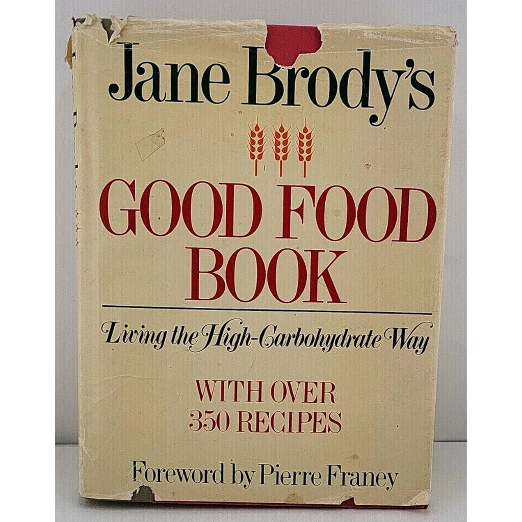 Jane Brody's Good Food Book 1985